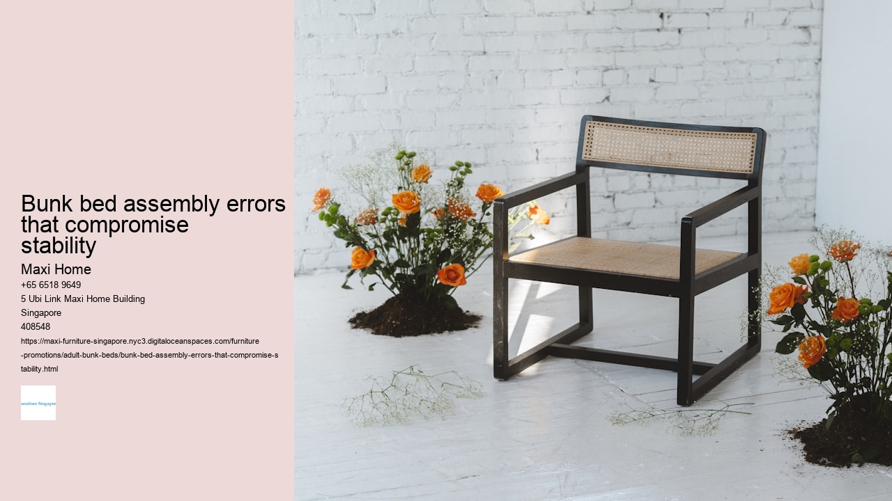 Bunk bed assembly errors that compromise stability