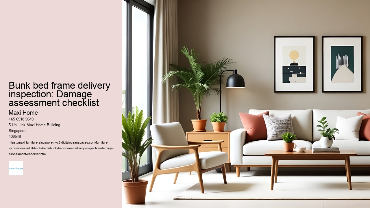 Bunk bed frame delivery inspection: Damage assessment checklist