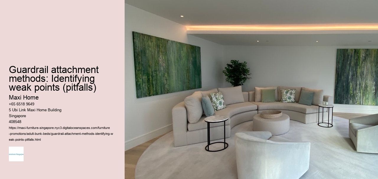 Guardrail attachment methods: Identifying weak points (pitfalls)