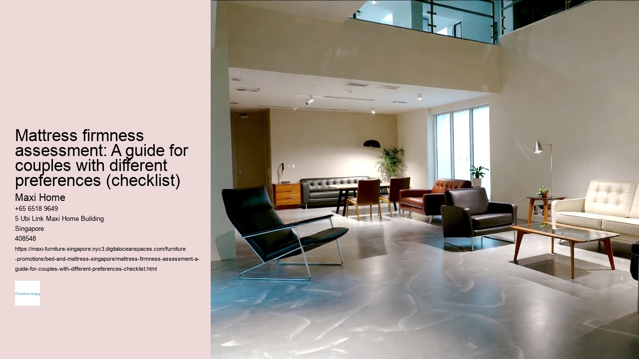 Mattress firmness assessment: A guide for couples with different preferences (checklist)