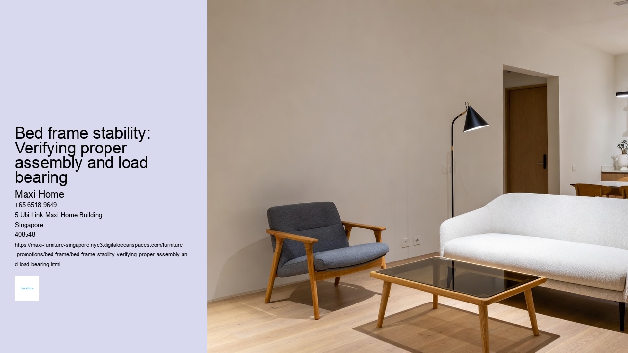 Bed frame stability: Verifying proper assembly and load bearing