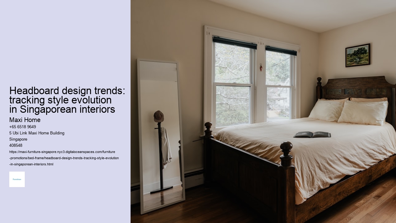Headboard design trends: tracking style evolution in Singaporean interiors