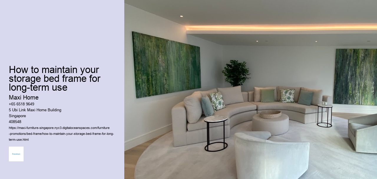 How to maintain your storage bed frame for long-term use