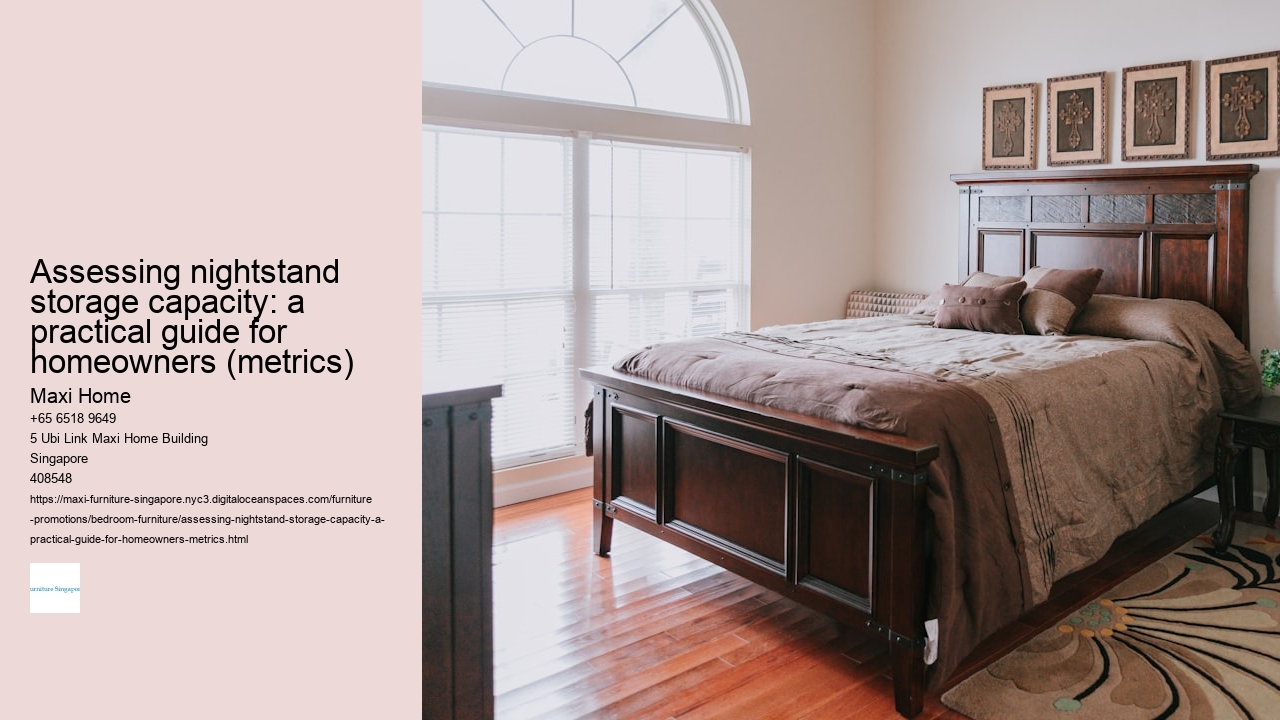 Assessing nightstand storage capacity: a practical guide for homeowners (metrics)
