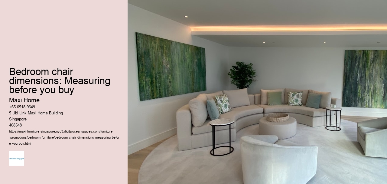 Bedroom chair dimensions: Measuring before you buy