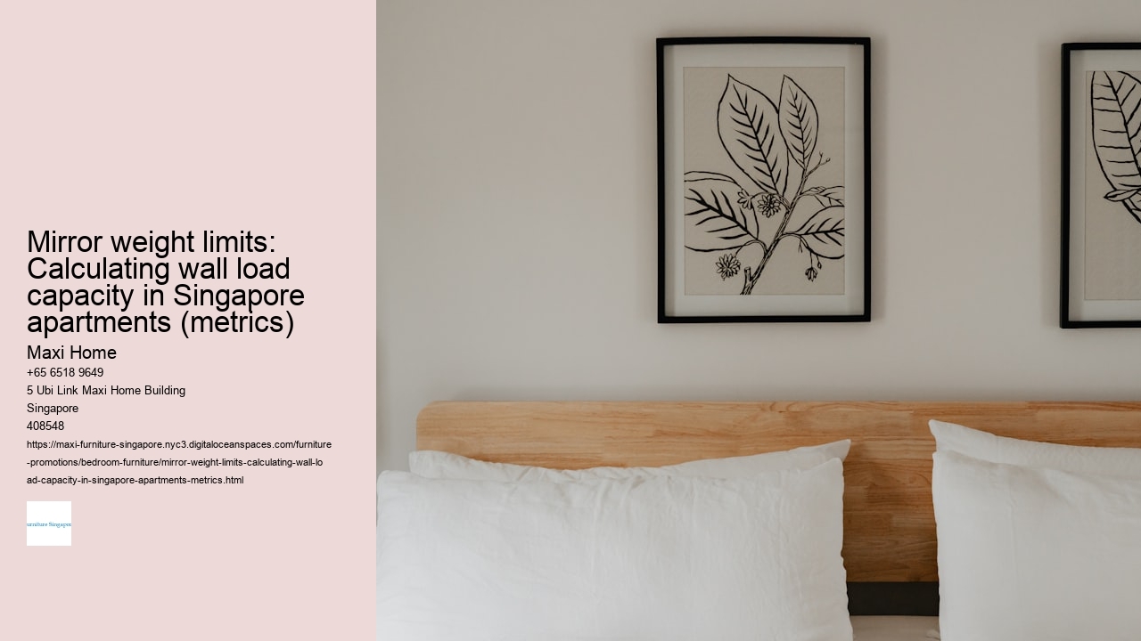 Mirror weight limits: Calculating wall load capacity in Singapore apartments (metrics)