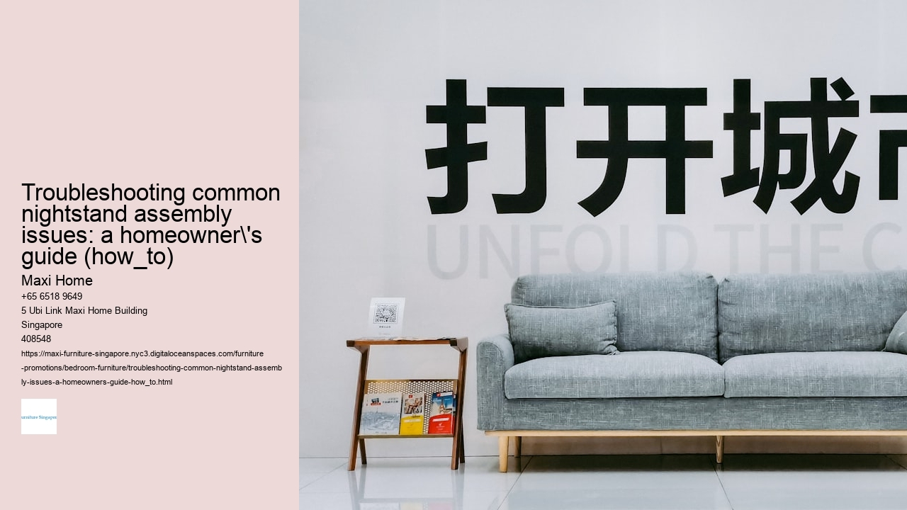 Troubleshooting common nightstand assembly issues: a homeowner's guide (how_to)