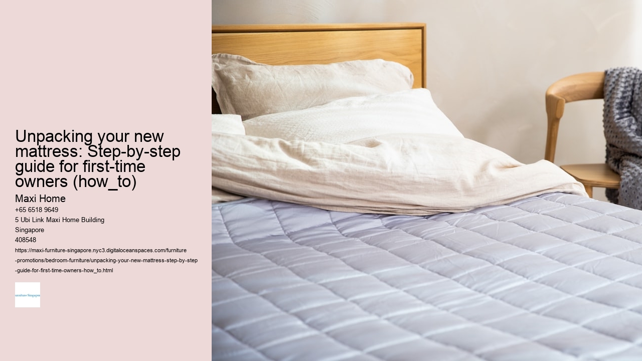 Unpacking your new mattress: Step-by-step guide for first-time owners (how_to)