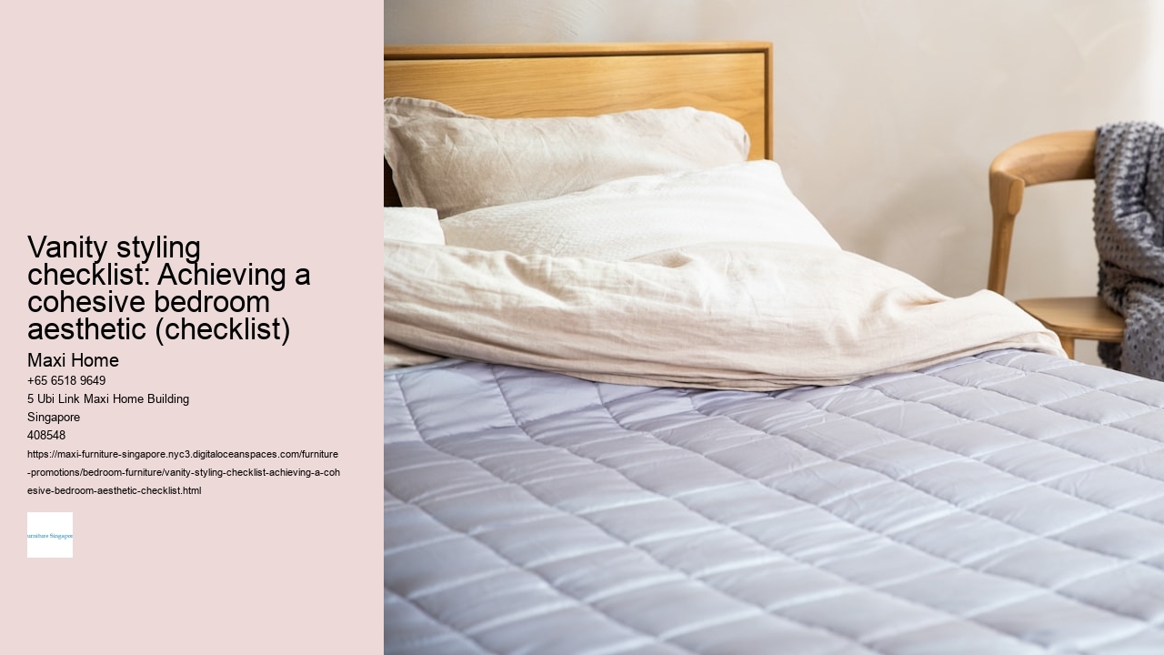 Vanity styling checklist: Achieving a cohesive bedroom aesthetic (checklist)