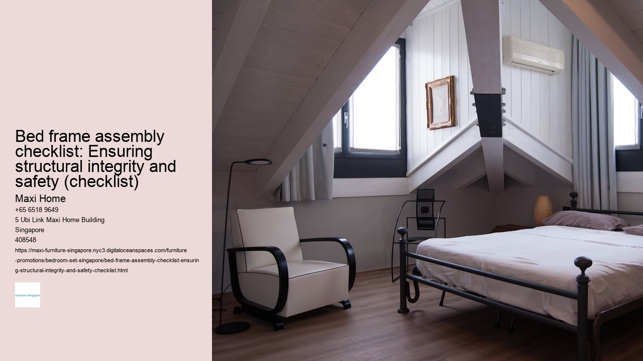 Bed frame assembly checklist: Ensuring structural integrity and safety (checklist)