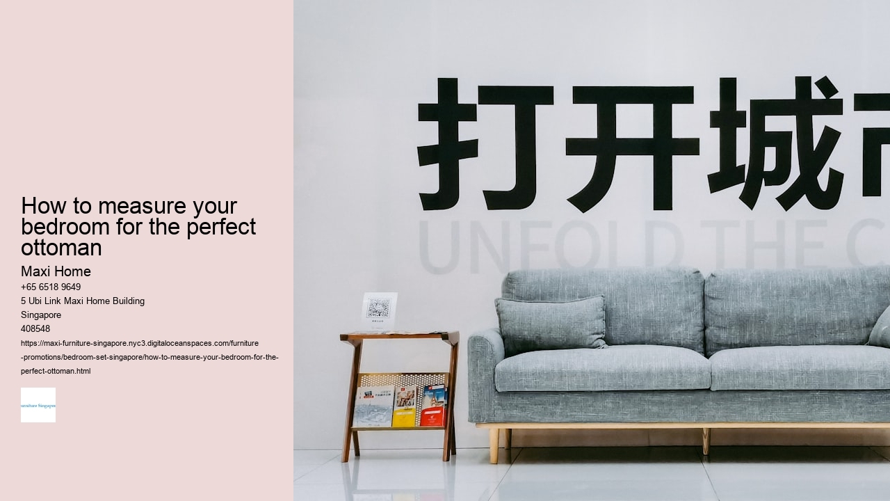 How to measure your bedroom for the perfect ottoman