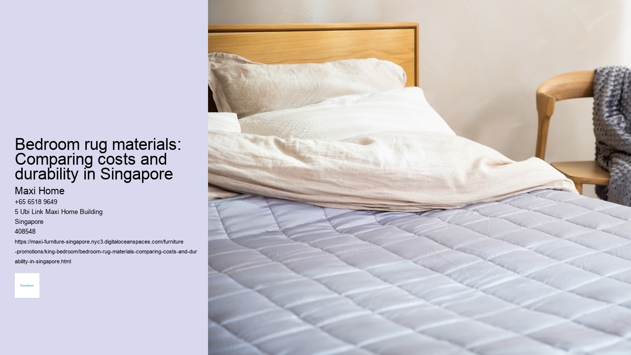 Bedroom rug materials: Comparing costs and durability in Singapore