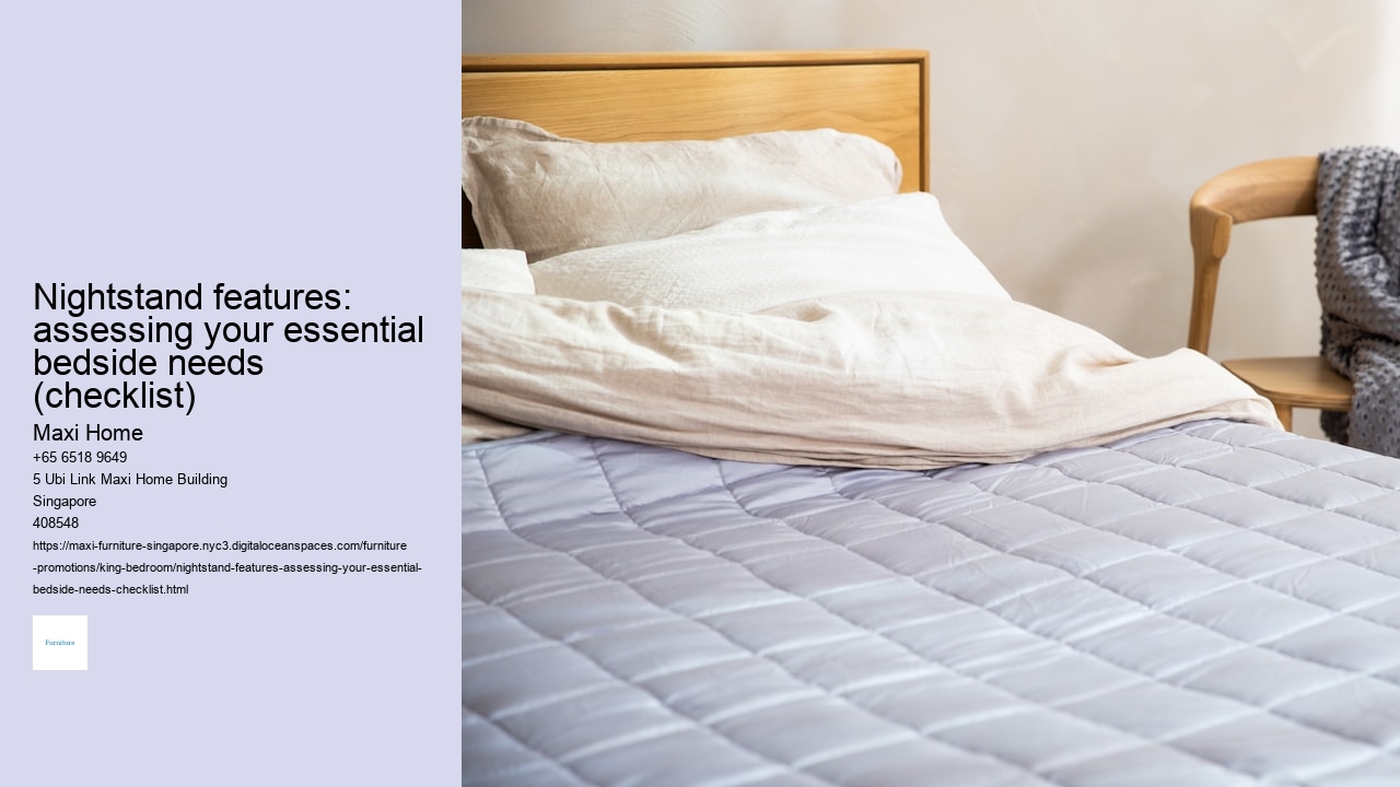 Nightstand features: assessing your essential bedside needs (checklist)