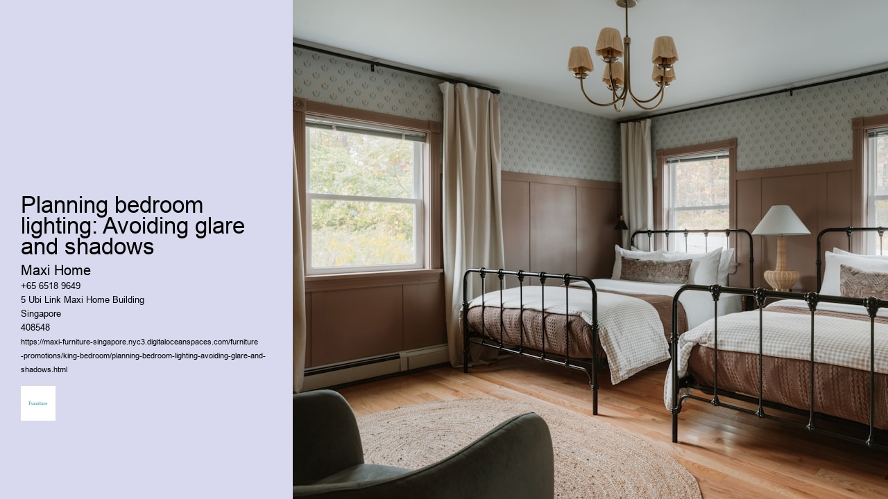 Planning bedroom lighting: Avoiding glare and shadows