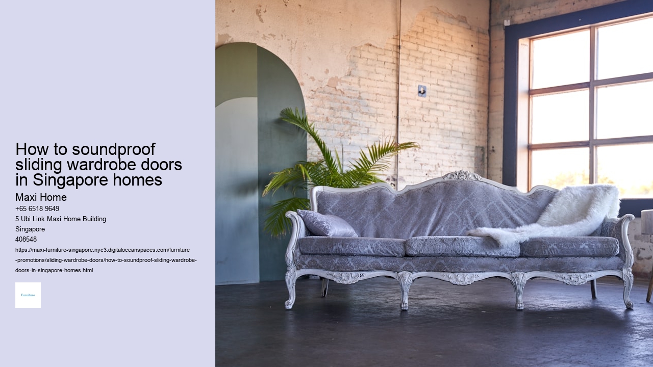 How to soundproof sliding wardrobe doors in Singapore homes Maxi Home How to soundproof sliding wardrobe doors in Singapore homes