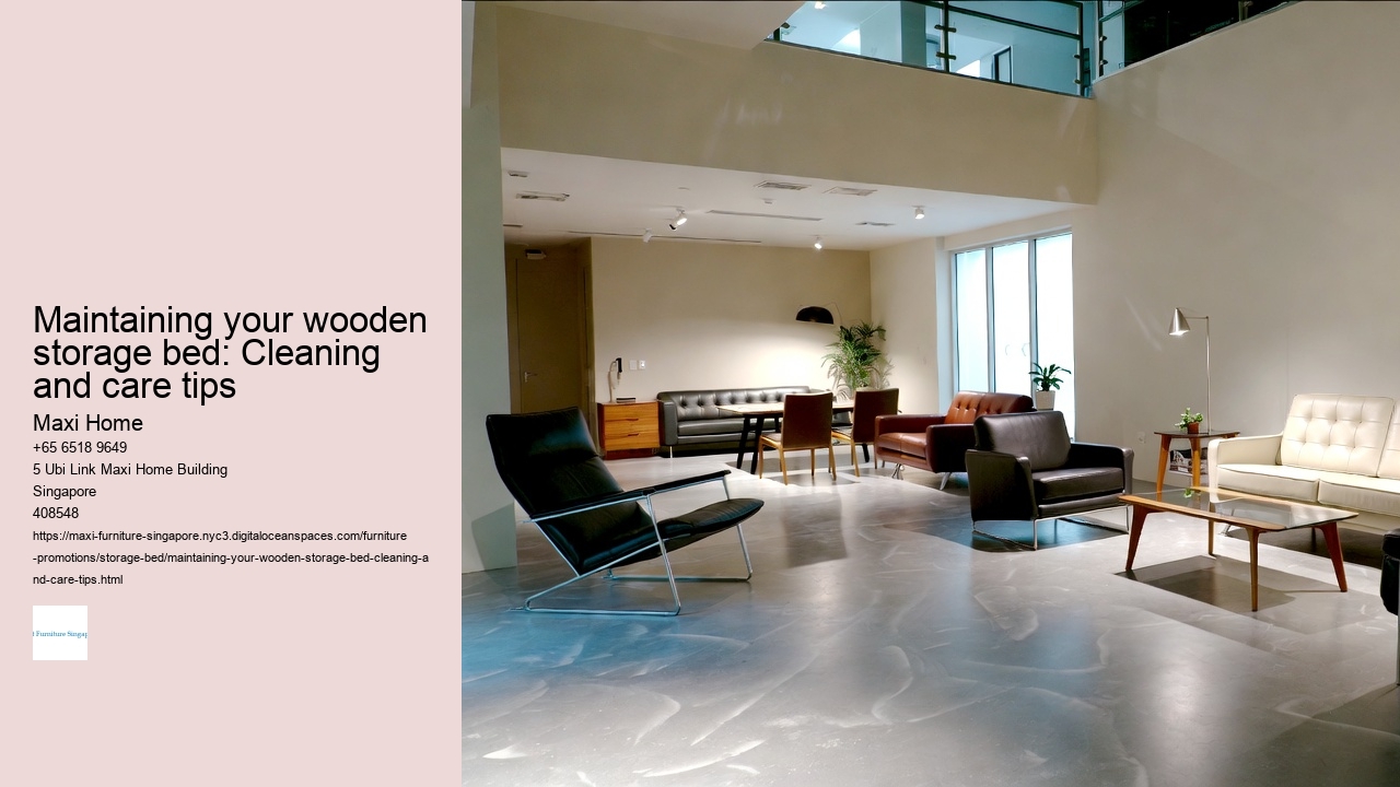 Maintaining your wooden storage bed: Cleaning and care tips