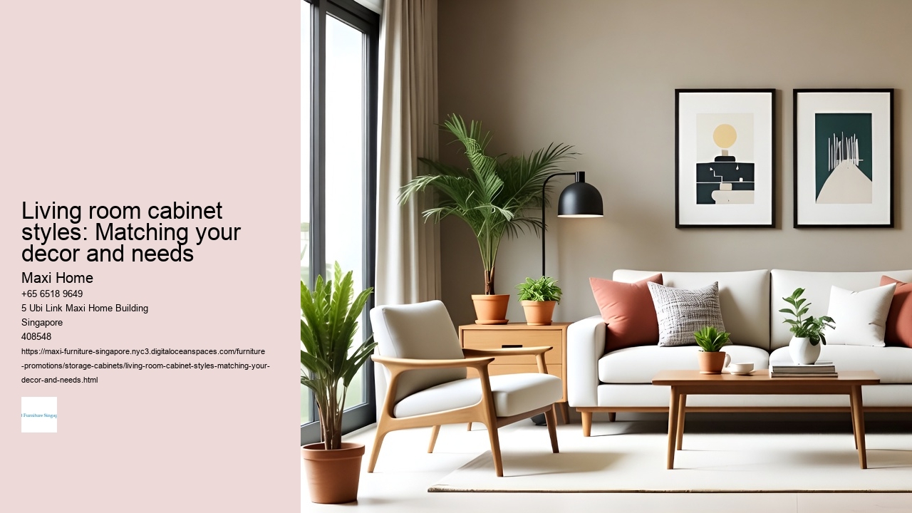 Living room cabinet styles: Matching your decor and needs